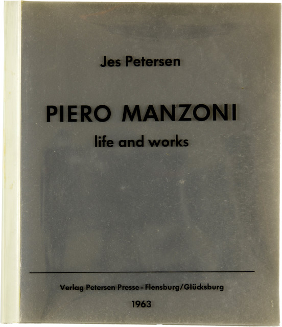 Piero Manzoni  : Jes Petersen. Piero Manzoni. Life and Works , 1963 