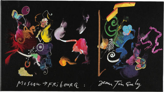 Jean Tinguely : Fribourg - Moscou - Fribourg, 1991-1992 
